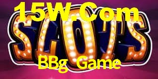 Welcome Bonus BBg Game